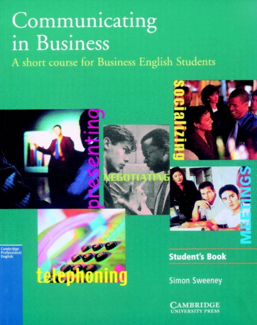 Communicating in Business: American English Edition Student's book : A Short Course for Business English Students, Paperback Book