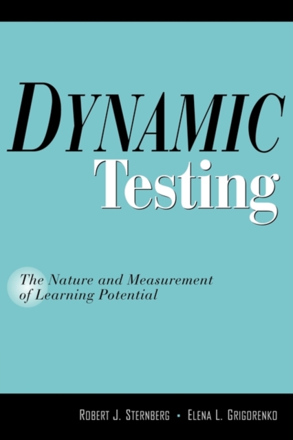 Dynamic Testing : The Nature and Measurement of Learning Potential, Paperback / softback Book