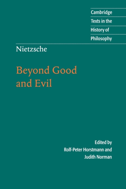 Nietzsche: Beyond Good and Evil : Prelude to a Philosophy of the Future, Paperback / softback Book