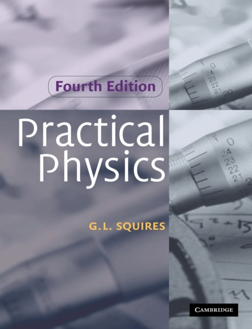 Practical Physics, Paperback / softback Book