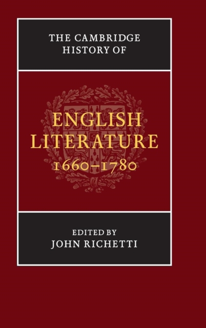 The Cambridge History of English Literature, 1660-1780, Hardback Book