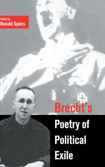 Brecht's Poetry of Political Exile, Hardback Book