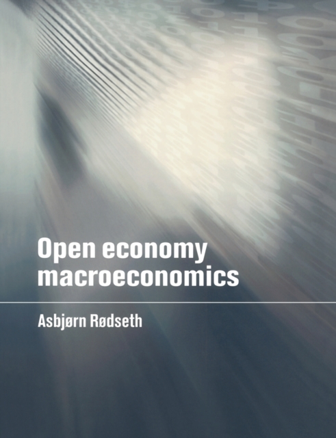 Open Economy Macroeconomics, Paperback / softback Book