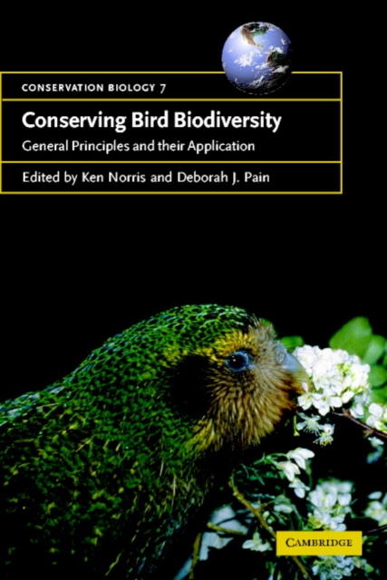 Conserving Bird Biodiversity : General Principles and their Application, Paperback / softback Book