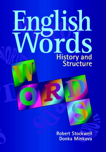 English Words : History and Structure, Hardback Book