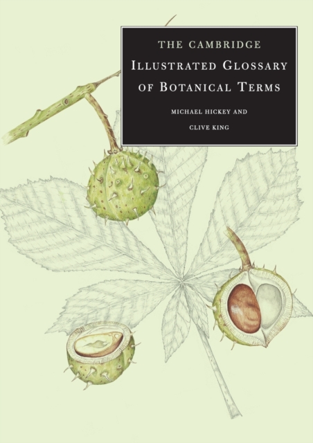 The Cambridge Illustrated Glossary of Botanical Terms, Paperback / softback Book