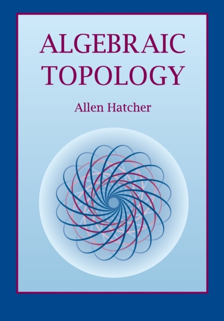 Algebraic Topology, Paperback / softback Book