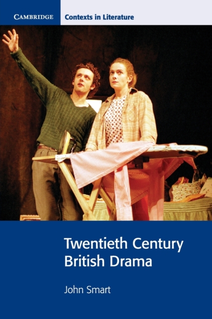 Twentieth Century British Drama, Paperback / softback Book