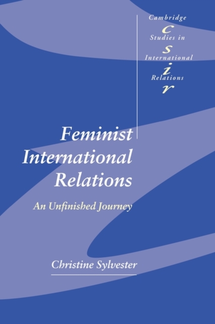 Feminist International Relations : An Unfinished Journey, Paperback / softback Book