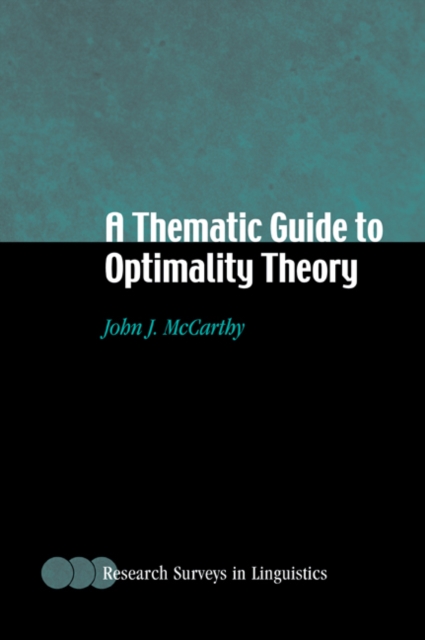 A Thematic Guide to Optimality Theory, Paperback / softback Book