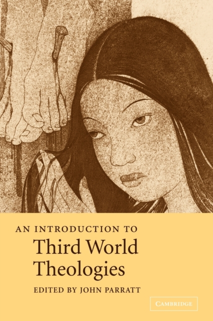 An Introduction to Third World Theologies, Paperback / softback Book
