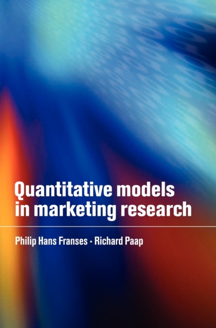 Quantitative Models in Marketing Research, Hardback Book