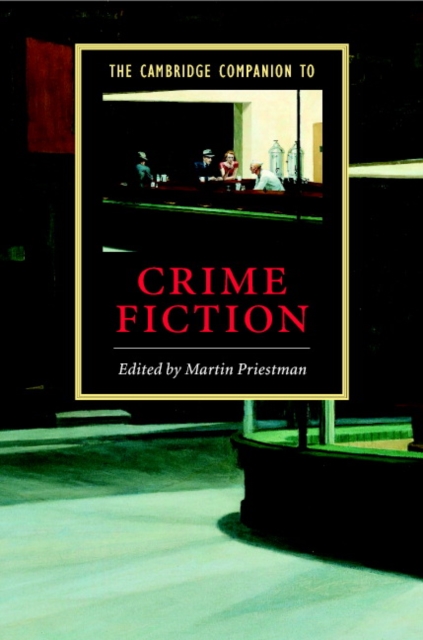 The Cambridge Companion to Crime Fiction, Hardback Book