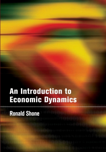 An Introduction to Economic Dynamics, Paperback / softback Book