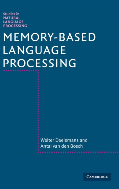 Memory-Based Language Processing, Hardback Book