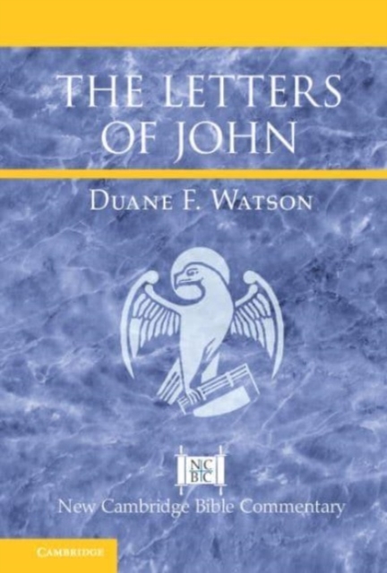 The Letters of John, Hardback Book