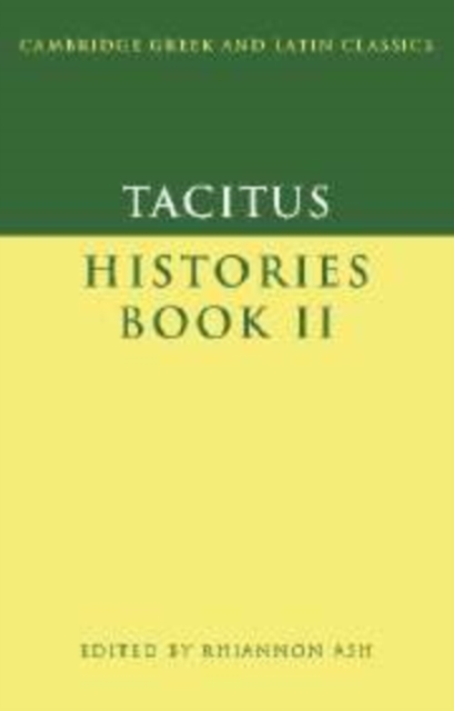 Tacitus: Histories Book II, Hardback Book