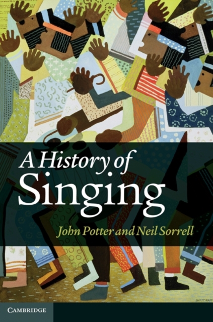 A History of Singing, Hardback Book