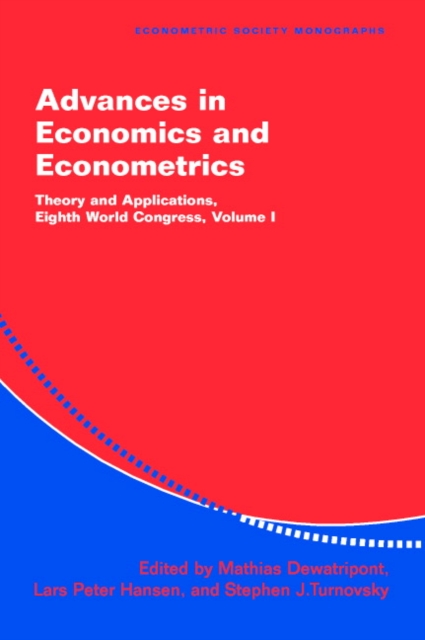 Advances in Economics and Econometrics : Theory and Applications, Eighth World Congress, Hardback Book