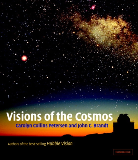 Visions of the Cosmos, Hardback Book
