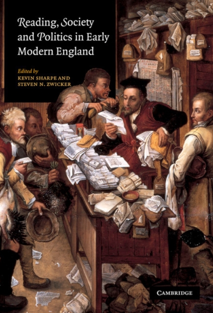 Reading, Society and Politics in Early Modern England, Hardback Book