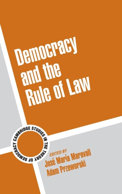 Democracy and the Rule of Law, Hardback Book