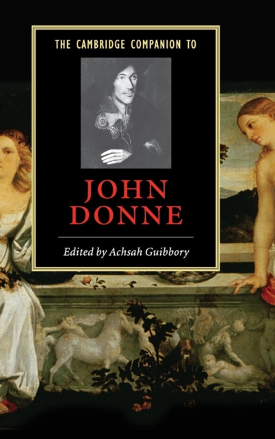 The Cambridge Companion to John Donne, Hardback Book