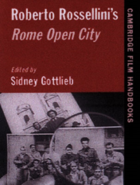 Roberto Rossellini's Rome Open City, Hardback Book