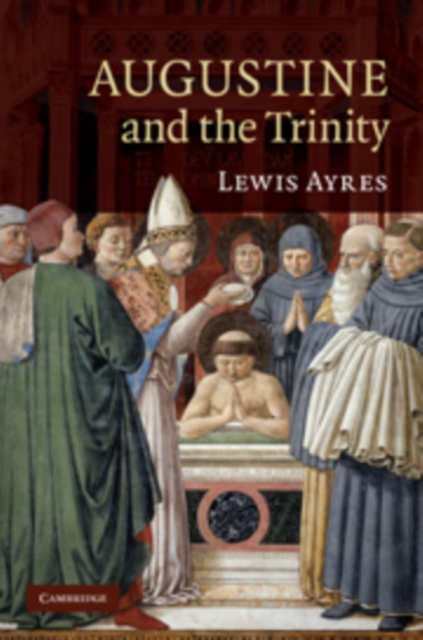 Augustine and the Trinity, Hardback Book