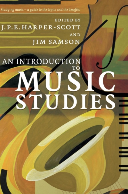 An Introduction to Music Studies, Hardback Book