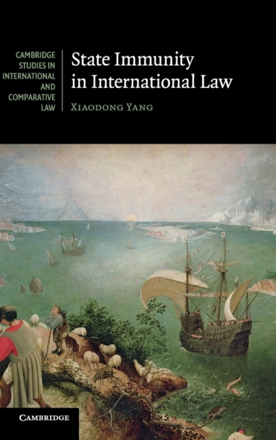 State Immunity in International Law, Hardback Book
