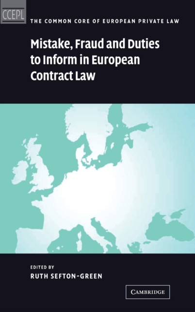 Mistake, Fraud and Duties to Inform in European Contract Law, Hardback Book