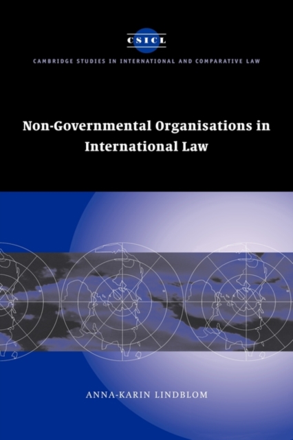 Non-Governmental Organisations in International Law, Hardback Book