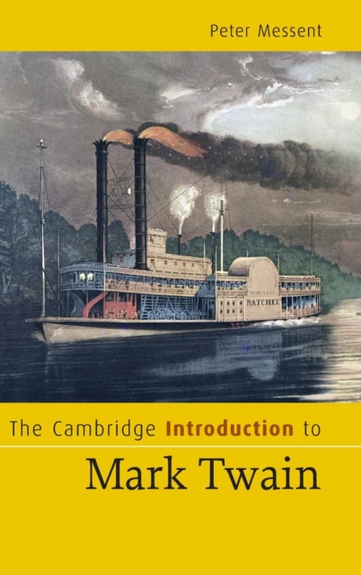 The Cambridge Introduction to Mark Twain, Hardback Book