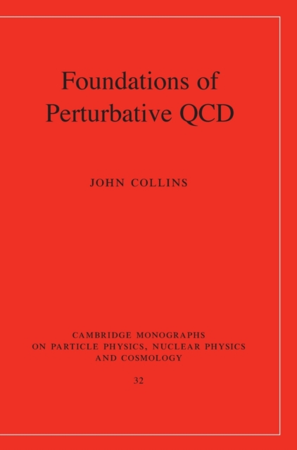 Foundations of Perturbative QCD, Hardback Book