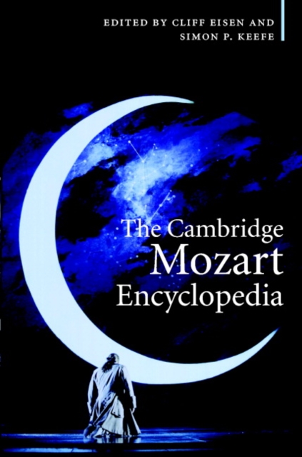 The Cambridge Mozart Encyclopedia, Hardback Book