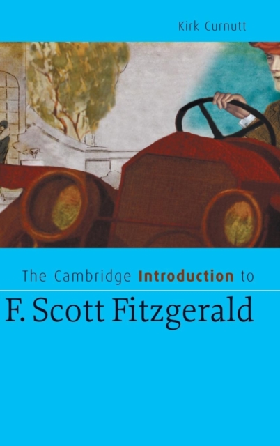 The Cambridge Introduction to F. Scott Fitzgerald, Hardback Book