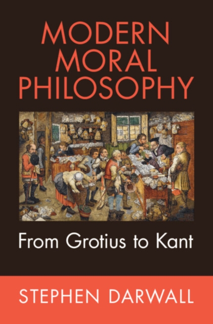 Modern Moral Philosophy : From Grotius to Kant, Hardback Book