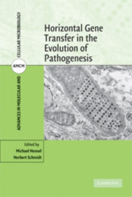 Horizontal Gene Transfer in the Evolution of Pathogenesis, Hardback Book