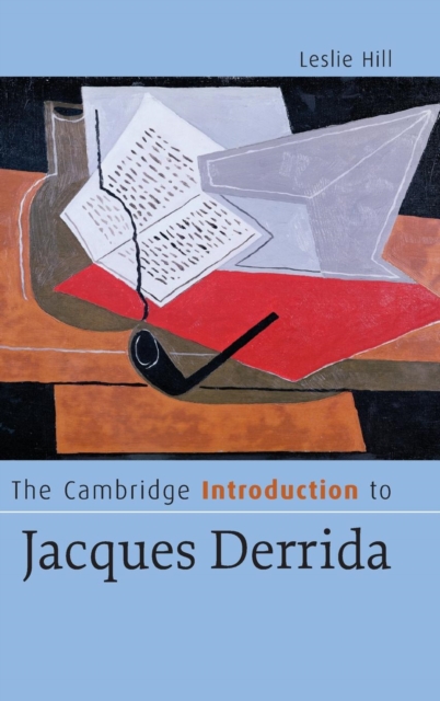 The Cambridge Introduction to Jacques Derrida, Hardback Book