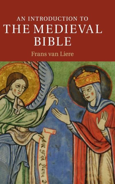 An Introduction to the Medieval Bible, Hardback Book