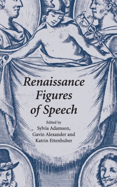 Renaissance Figures of Speech, Hardback Book