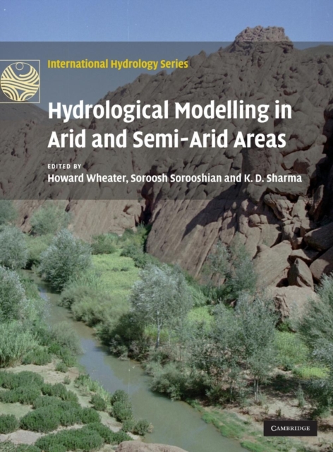 Hydrological Modelling in Arid and Semi-Arid Areas, Hardback Book