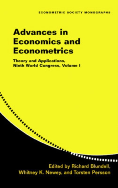 Advances in Economics and Econometrics: Volume 1 : Theory and Applications, Ninth World Congress, Hardback Book