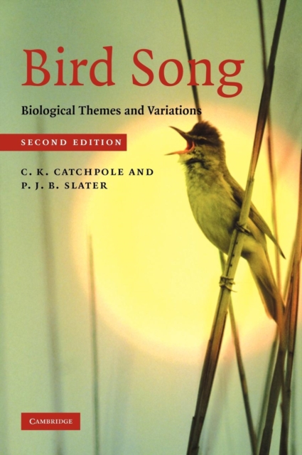 Bird Song : Biological Themes and Variations, Hardback Book
