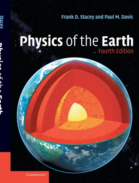Physics of the Earth, Hardback Book