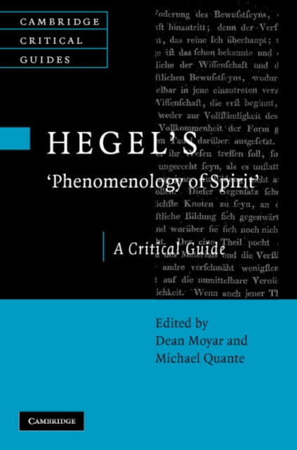 Hegel's Phenomenology of Spirit : A Critical Guide, Hardback Book