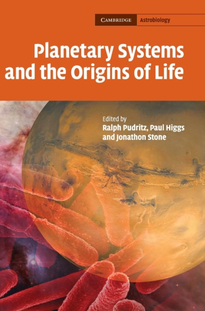 Planetary Systems and the Origins of Life, Hardback Book