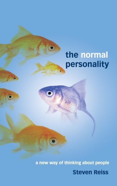 The Normal Personality : A New Way of Thinking about People, Hardback Book