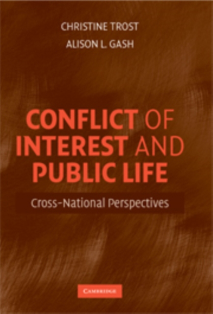 Conflict of Interest and Public Life : Cross-National Perspectives, Hardback Book